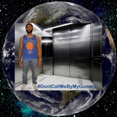 DontCallMeByMyGummy