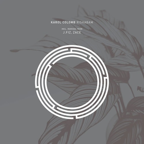 Karol Colomb - Rishabam (J.FIZ Remix)