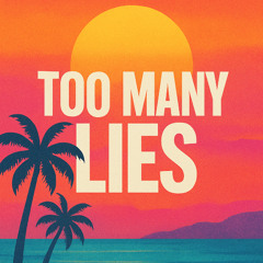 Leach - Too Many Lies