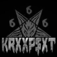 KRXXP$XT - FUCKTHE$EMUTHAFAKAS