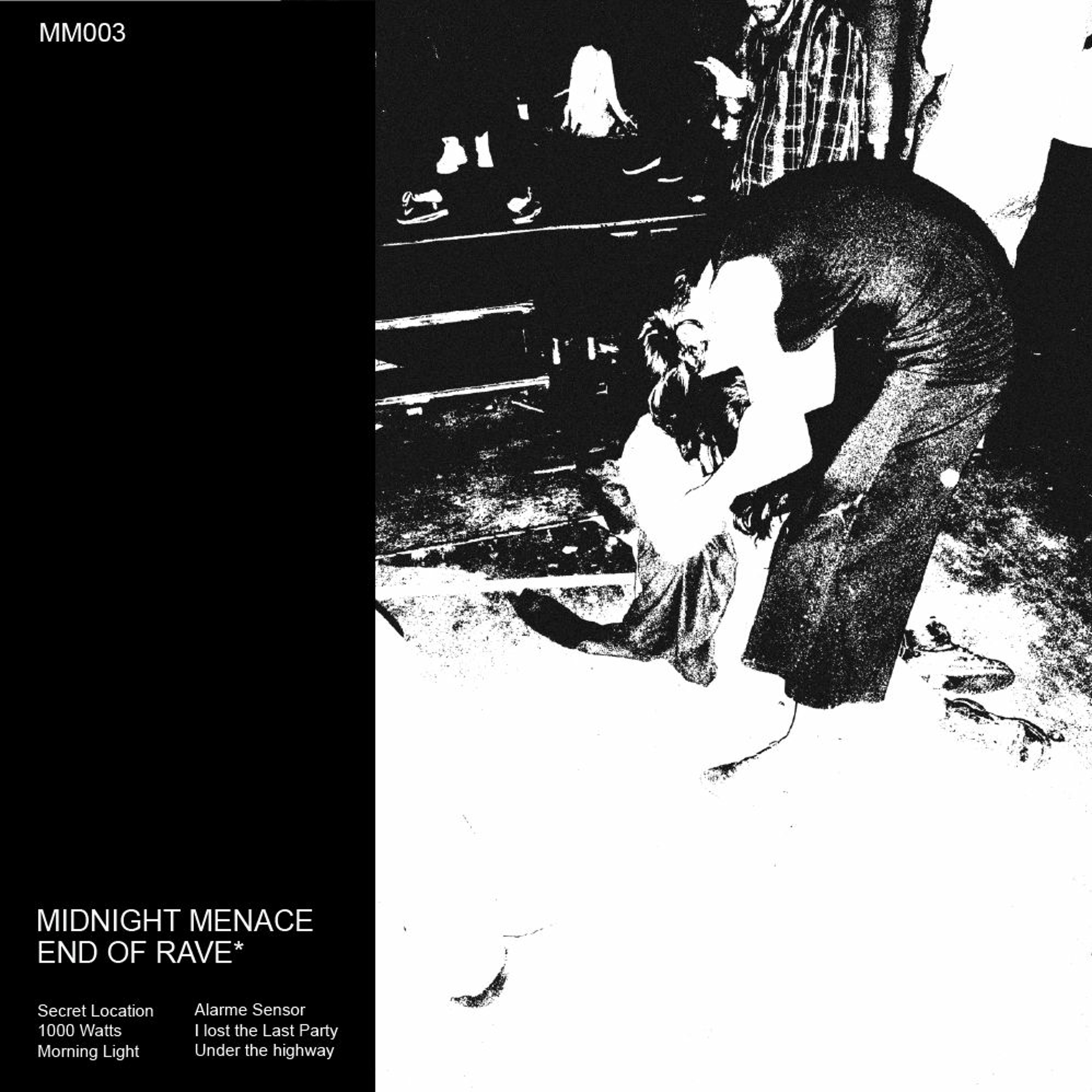 MIDNIGHT MENACE - END OF RAVE EP* episode artwork