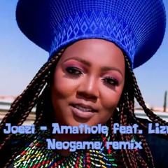 Joezi - Amathole Feat. LIzwi (Neogame Remix)