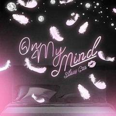 On My Mind