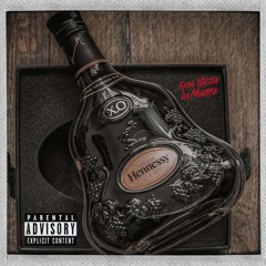 Hennessy (Ft. Jordan, Goyo)