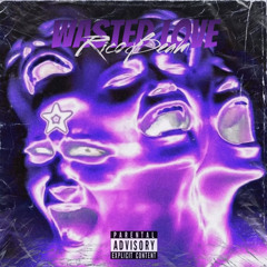Wasted Love