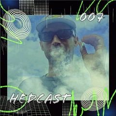 HEDCAST 007 - INDIE/NU DISCO/ELECTRONICA