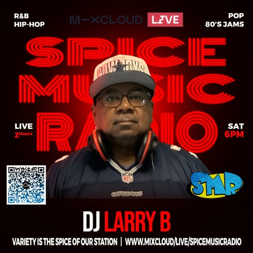 DJ Larry B SMR 4 26 2024