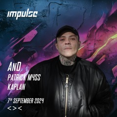 Patrick M4SS - IMPULSE VIENNA @ Grelle Forelle Main CLOSING<>< 07.09.2024