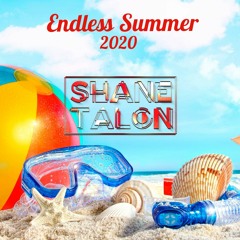 ENDLESS SUMMER 2020 by SHANE TALON