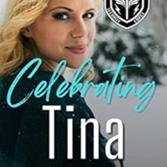 Get PDF 📖 Celebrating Tina (Stryker Security Force Book 3) by Sara Blackard [KINDLE