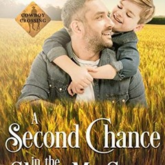 Open PDF A Second Chance in the Show Me State (Cowboy Crossing Western Sweet Romance Book 6) by  Jes