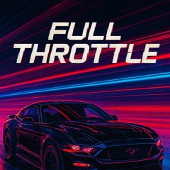 Full Throttle