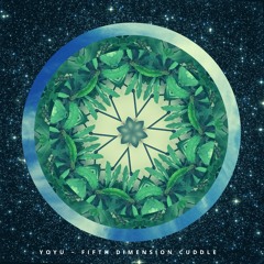 Fifth Dimension Cuddle (Album Snippets)