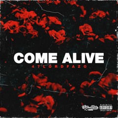 Come Alive