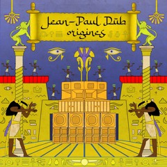 02 Faible créateur - Jean-Paul Dub - ORIGINES