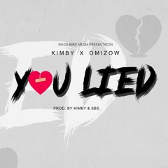you lied