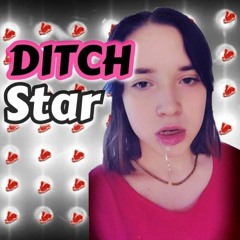 DITCHstar
