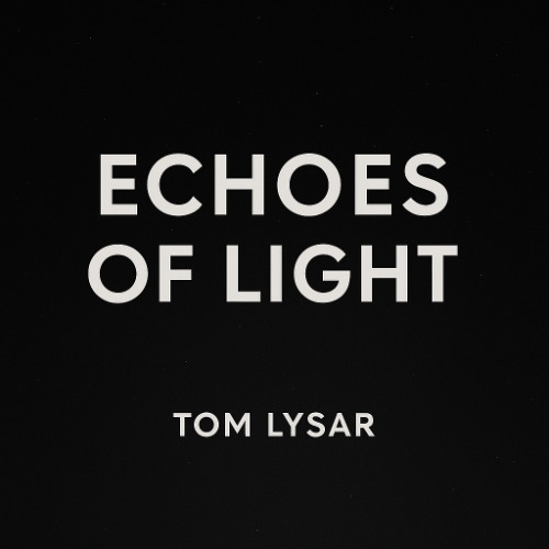 Echos of Light
