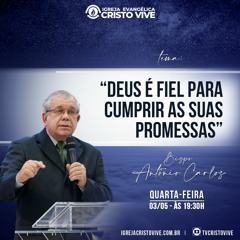 A11MOD59_20230503 Deus é Fiel para cumprir as suas Promessas