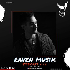 Raven Musik Podcast 005 | GALESTIAN