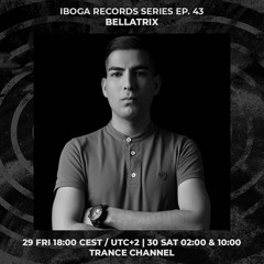 Radiozora Bellatrix(Iboga Records Series Ep.43)
