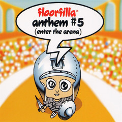 Anthem #5 (DJ Cerla Floorfiller Mix)