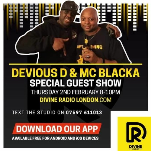 DEVIOUS D & MC BLACKA ON DIVINE RADIO ,02-02-23