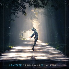 Levitate - Spectacle x Jay Rydel