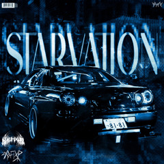 Starvation w/ ZXR0-F0XR