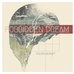Forbidden Dream - Free DL