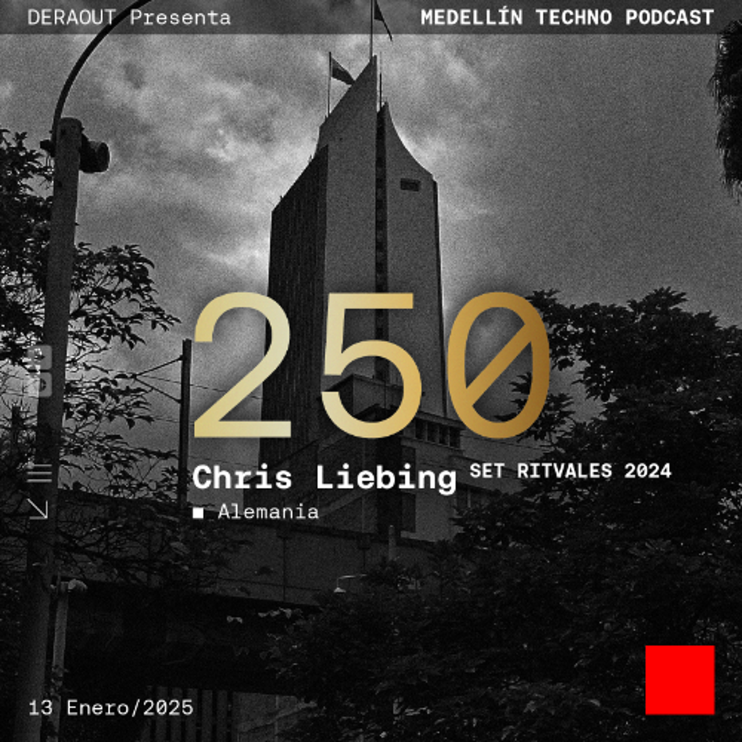 MTP 250 - Medellin Techno Podcast Episodio 250 - Chris Liebing