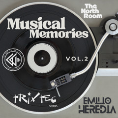 MUSICAL MEMORIES VOL.2 @ Emilio Heredia