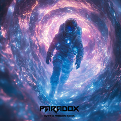 Lsdream, Ruby Chase - Paradox (MVTR x Warden remix)