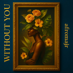 Without You