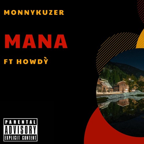 Mana (ft Howdỳ)