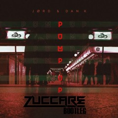 JORD, Dan K - Pump Up (Zuccare Bootleg) [FREE DOWNLOAD]