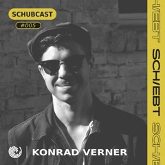SchubCast 005 - Konrad Verner