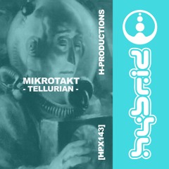 PW PREMIERE | Mikrotakt - Amidst Discord [HPX143]