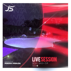 555 • LIVE SESSION JUAN SANTA BDAY BASH S.R 05/05/2025