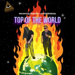 TopOfTheWorld ft. (Scott Storch)