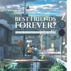 Best Friends Forever?