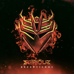 Seriouz - Decepticons(Free DL)