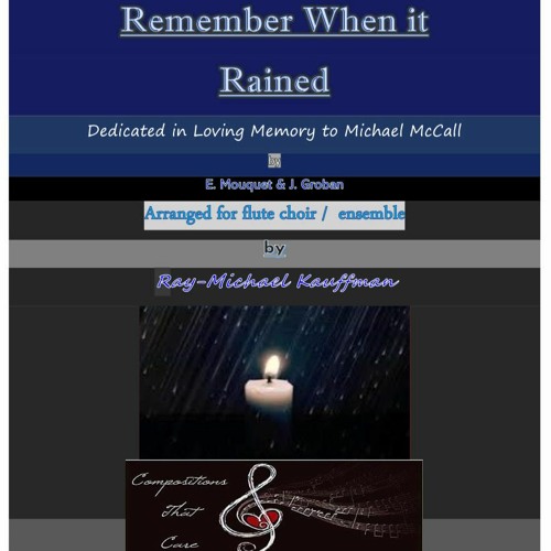 Remeber when it rained for flute choir/ ensemble