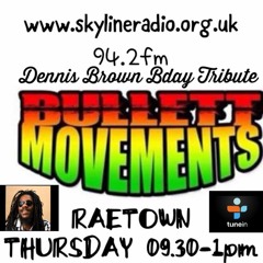 BMM -RAETOWN THURSDAY DENNIS BROWN BDAY TRIBUTE 2021