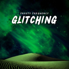Glitching