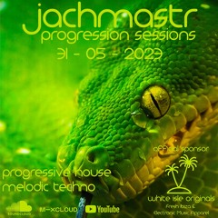 Progressive House Mix Jachmastr Progression Sessions 31 05 2023