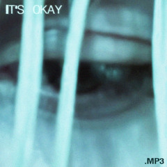 it's okay