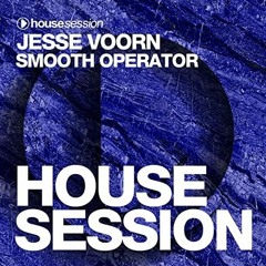 Jesse Voorn - Smooth Operator (Original Mix)
