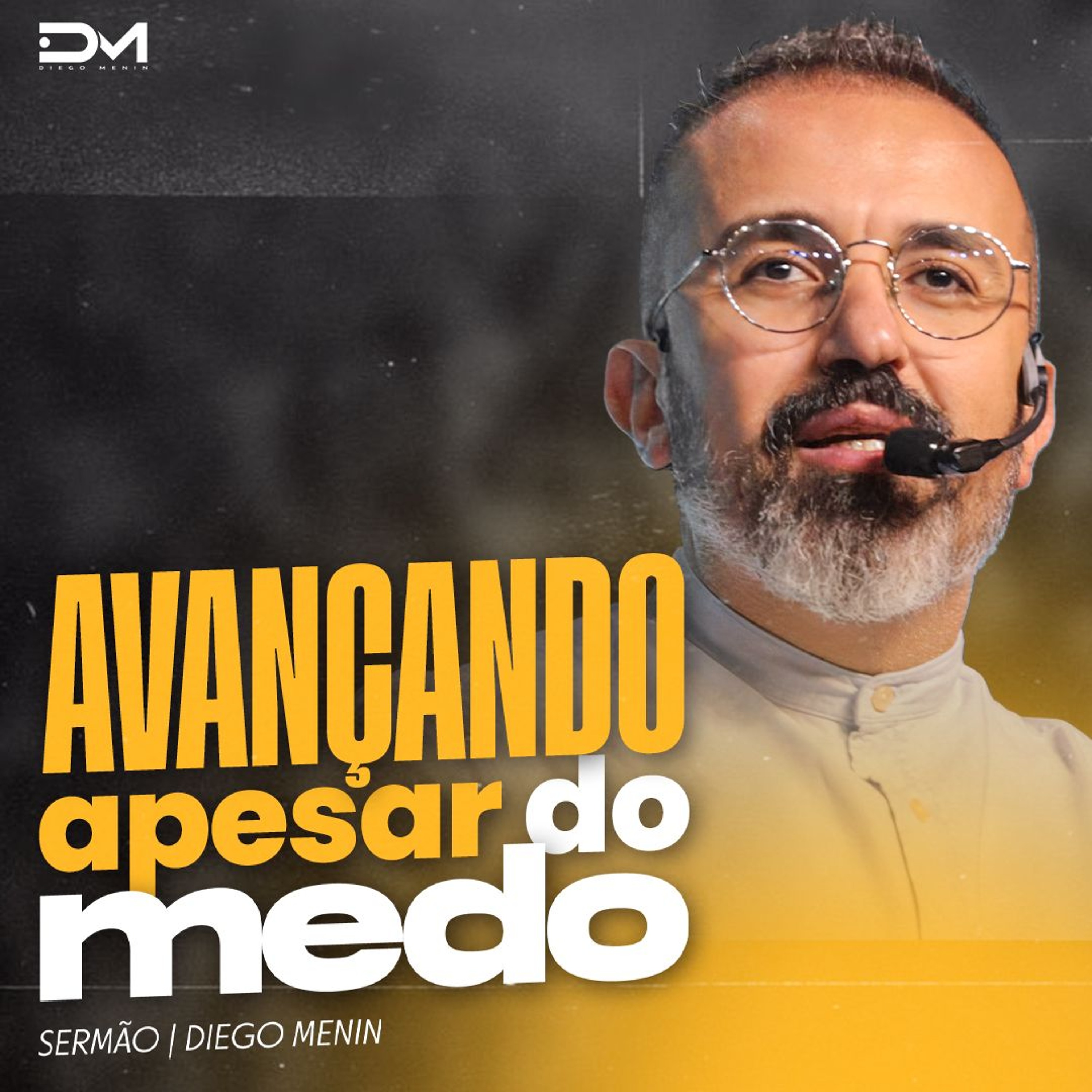 AVANÇANDO APESAR DO MEDO episode artwork