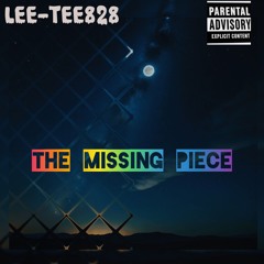 Lee-Tee828 _The missing piece (official audio).mp3